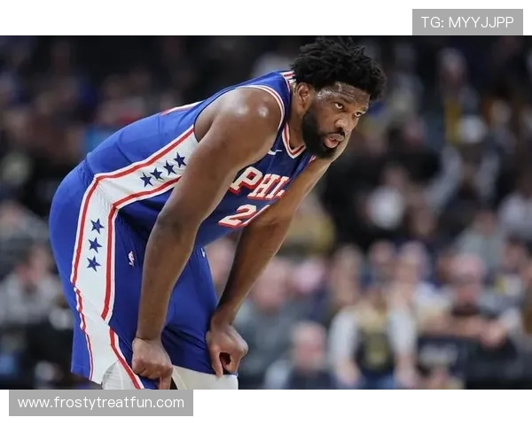 恩比德挡拆拉开空间效率提升显著 改变76人内线进攻结构